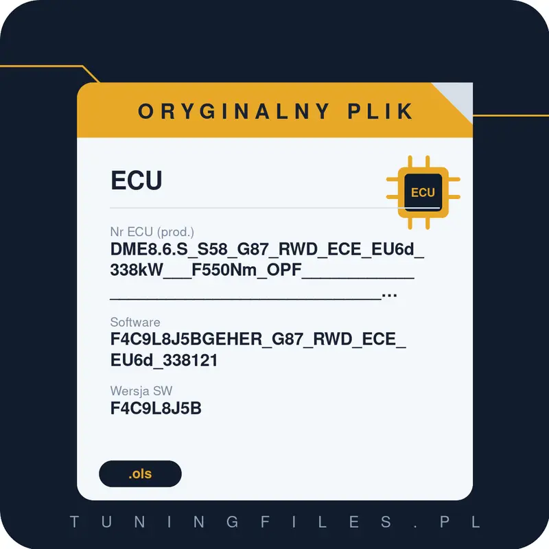 Oryginalny plik DME8.6.S_S58_G87_RWD_ECE_EU6d_338kW___F550Nm_OPF____________________________________________________#F4C9L8J5BGEHER_G87_RWD_ECE_EU6d_338121 F4C9L8J5BGEHER_G87_RWD_ECE_EU6d_338121 F4C9L8J5B