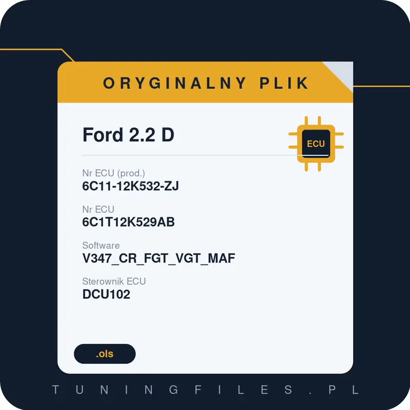 Oryginalny plik Ford 2.2 D 6C11-12K532-ZJ 6C1T12K529AB V347_CR_FGT_VGT_MAF