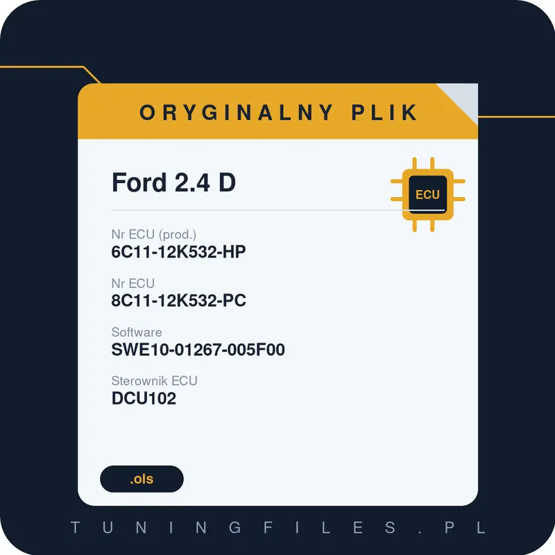 Oryginalny plik Ford 2.4 D 6C11-12K532-HP 8C11-12K532-PC SWE10-01267-005F00