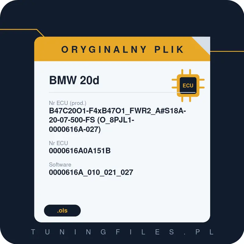 Oryginalny plik BMW 20d B47C20O1-F4xB47O1_FWR2_A#S18A-20-07-500-FS (O_8PJL1-0000616A-027) 0000616A0A151B 0000616A_010_021_027 O_8PJL1-0000616A-027