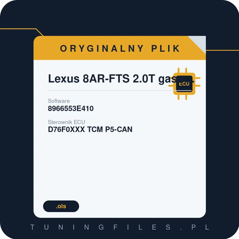 Oryginalny plik Lexus 8AR-FTS 2.0T gasoline 8966553E410
